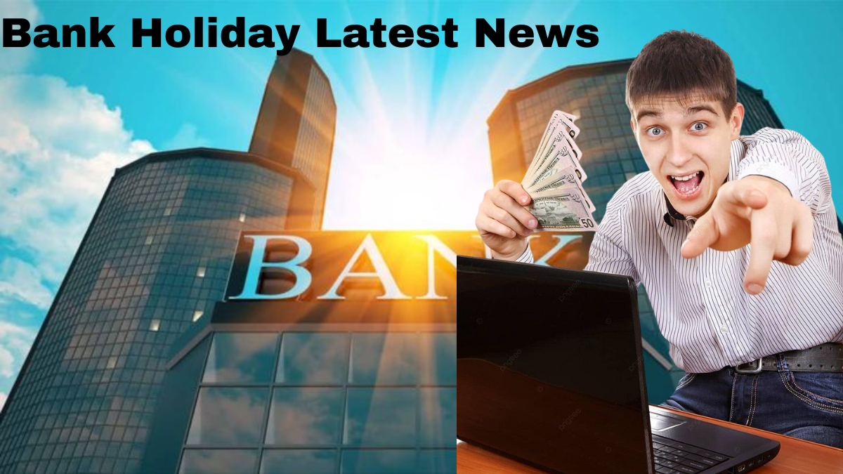 Bank Holiday Latest News