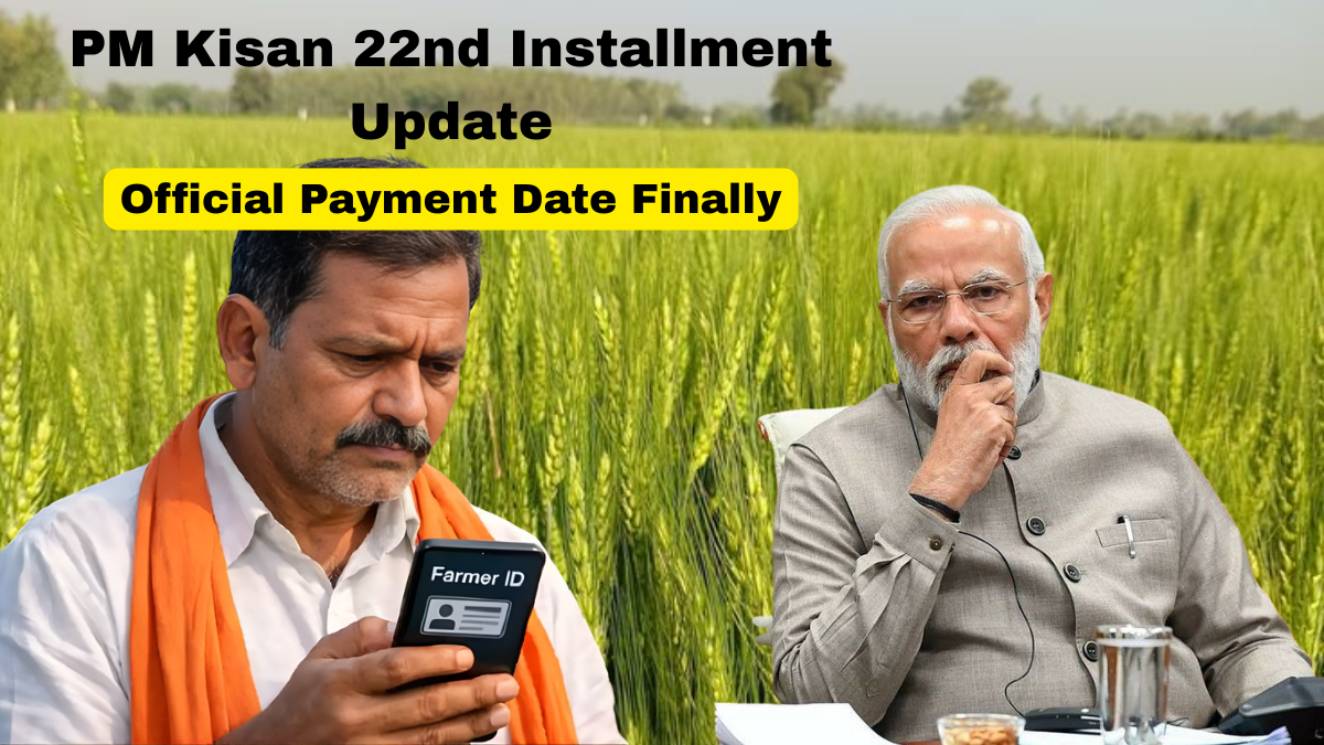 PM Kisan 22nd Installment